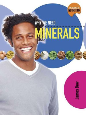 cover image of Why We Need Minerals